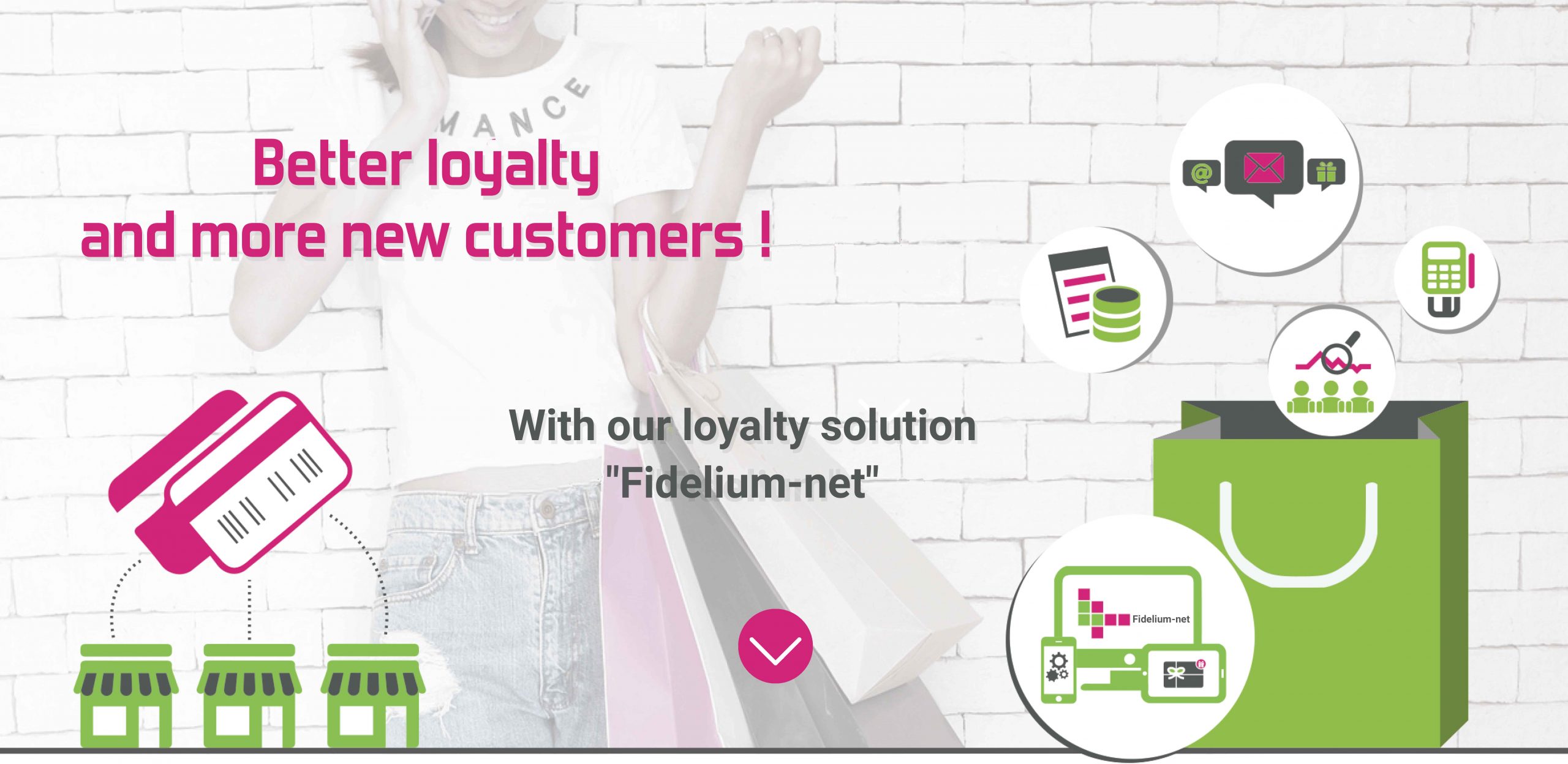 better loyalty and more new customers
